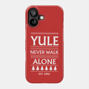 Yule Never Walk Alone Liverpool-Christmas Phone Case