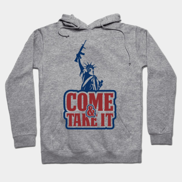 Come and Take It Patriotic USA Pride Hoodie by Anticorporati