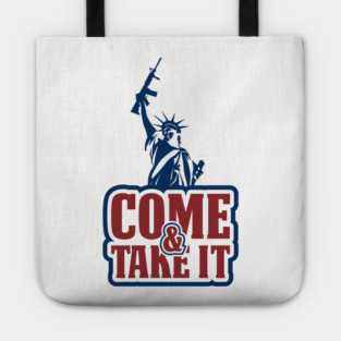 Come and Take It Patriotic USA Pride Tote