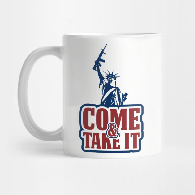 Come and Take It Patriotic USA Pride by Anticorporati