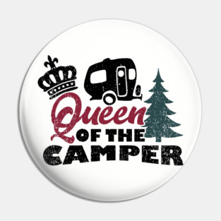Queen of the Camper Sassy Girl RV Vibes Pin