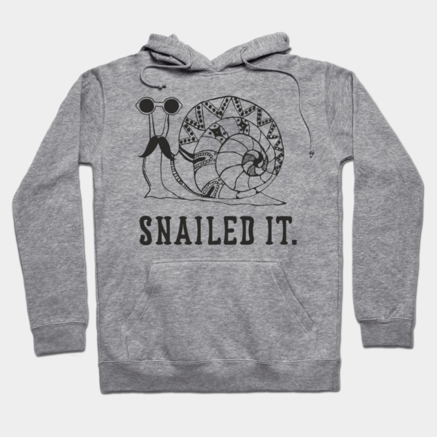 Snailed It Lazy Mellow Mood Snail Pun Hoodie by Anticorporati