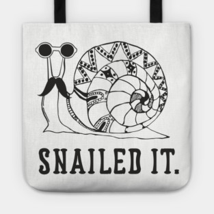 Snailed It Lazy Mellow Mood Snail Pun Tote