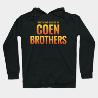 Written and Directed by Coen Brothers Hoodie