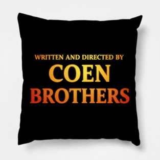 Written and Directed by Coen Brothers Pillow