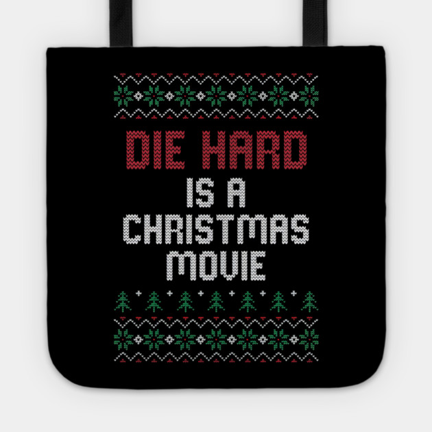 Die Hard is a Christmas Movie // Ugly Sweater Tote by Tv Moments