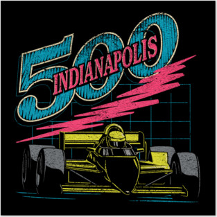 Indy 500 ....... 90s Style Posters and Art