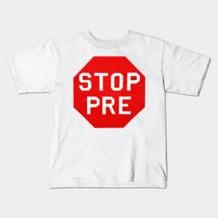 Steve Prefontaine - Stop Pre - Oregon Ducks Track and Field Kids T-Shirt