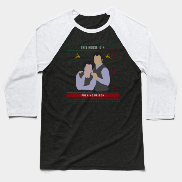This House is a Prison Ugly Christmas Sweater Baseball T-Shirt by Tv Moments