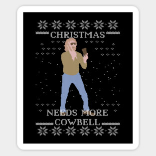 Needs More Cowbell Ugly Christmas Sweater Magnet