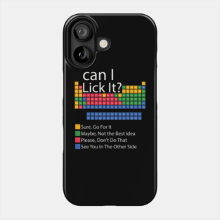Can I Lick It Funny 100 Days Of School Periodic Table Phone Case