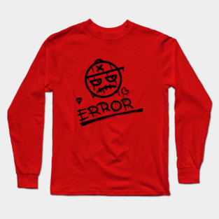 error Long Sleeve T-Shirt