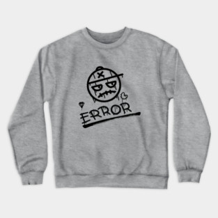 error Crewneck Sweatshirt