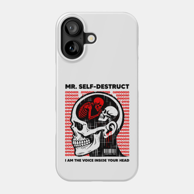 Mr. SELF-DESTRUCT Phone Case by artslaves