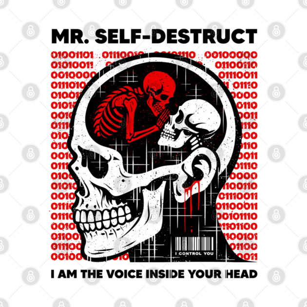 Mr. SELF-DESTRUCT by artslaves