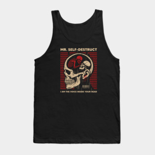 Mr. SELF-DESTRUCT Tank Top