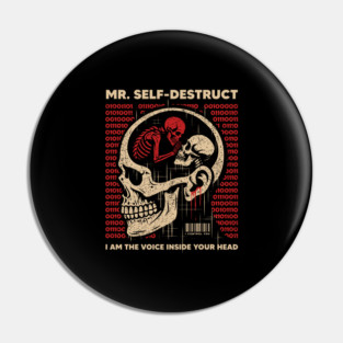 Mr. SELF-DESTRUCT Pin