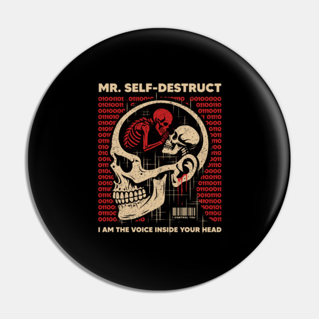 Mr. SELF-DESTRUCT Pin by artslaves