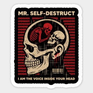 Mr. SELF-DESTRUCT Sticker