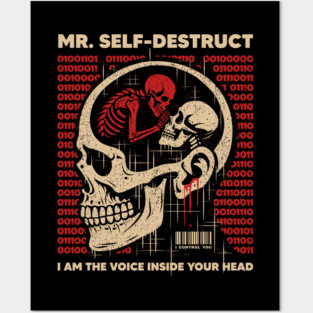 Mr. SELF-DESTRUCT Posters and Art