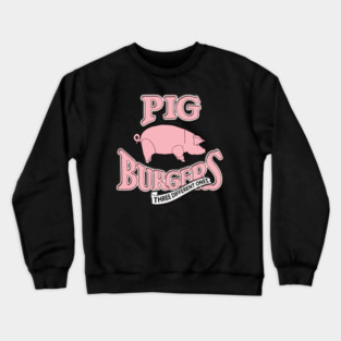 Pig Burgers PF Style Crewneck Sweatshirt
