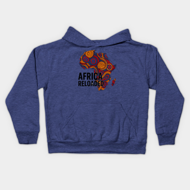 Africa Reloaded Kids Hoodie by Adwoa's Store