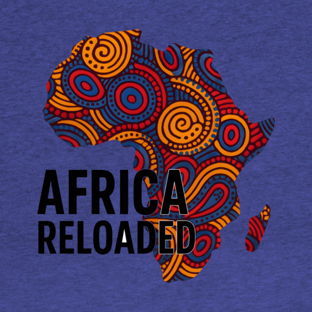 Africa Reloaded by Adwoa's Store