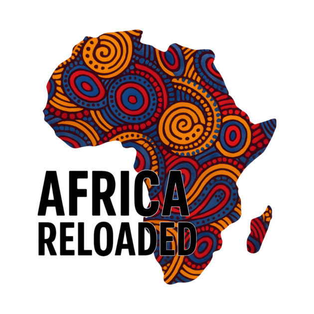 Africa Reloaded by Adwoa's Store