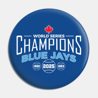 World Series Champions: Toronto 2025 Pin