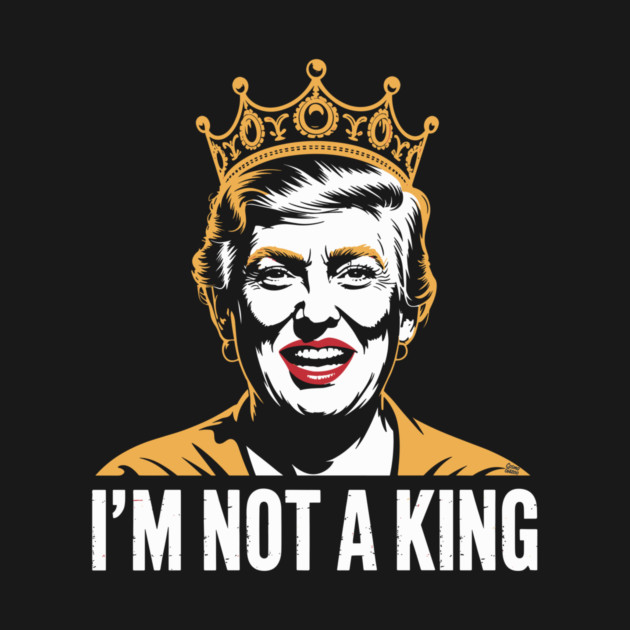 I’m Not a King – Bold Political Parody by Cosmo Gazoo