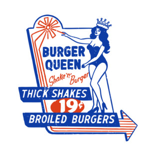 Burger Queen Vintage Signage T-Shirt
