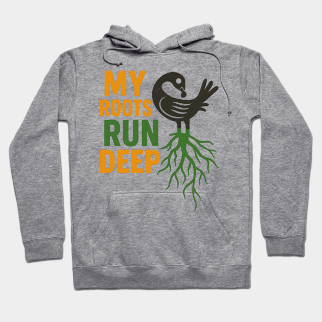 My Roots Run Deep Hoodie by Adwoa's Store