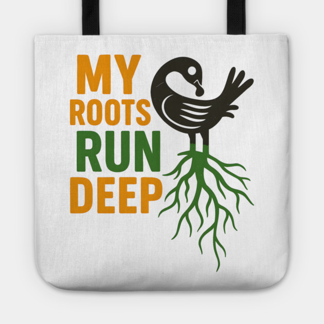 My Roots Run Deep Tote by Adwoa's Store