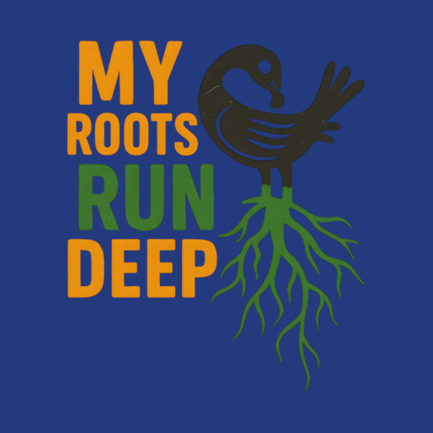 My Roots Run Deep by Adwoa's Store
