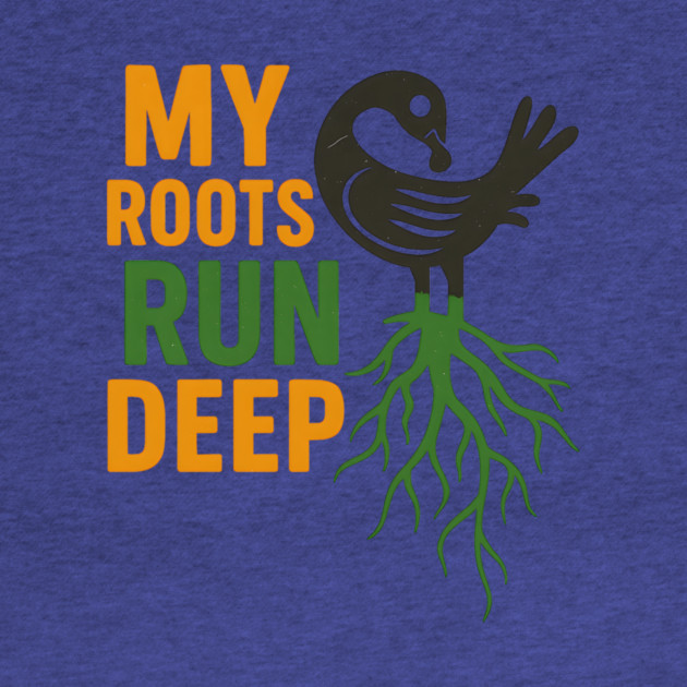 My Roots Run Deep by Adwoa's Store