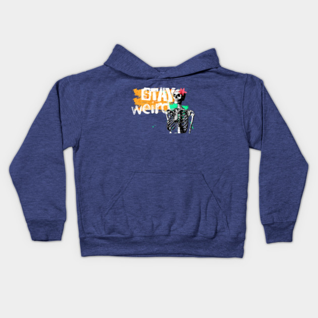 Stay Weird Kids Hoodie by casualteesinc