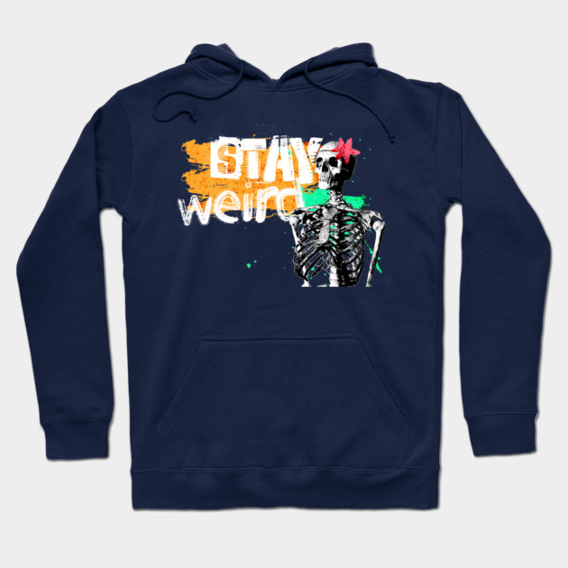 Stay Weird Hoodie by casualteesinc