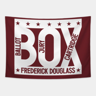 The Ballot Box, the Jury Box & the Cartridge Box - Frederick Douglass Tapestry