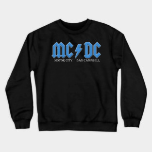 Detroit Lions MCDC Motor City And Dan Campbell Crewneck Sweatshirt