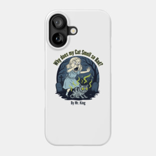 Smelly dead cat Phone Case