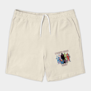 The I Don’t Care Crew Shorts