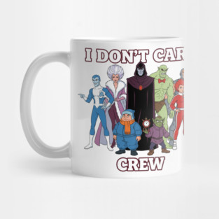 The I Don’t Care Crew Mug