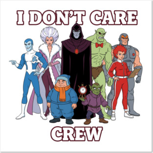 The I Don’t Care Crew Posters and Art
