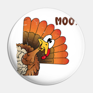 Turkey Moo Pin