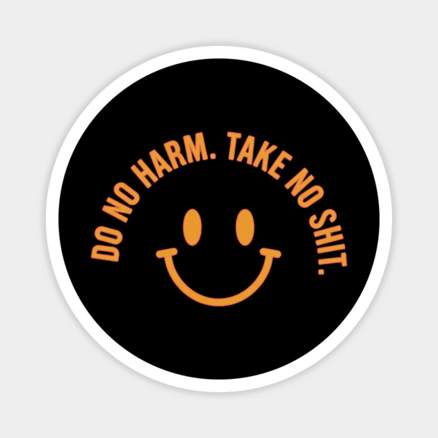 Funny Quote Sarcastic Gift Inspirational Slogan Wear Magnet by OUTFITPAW