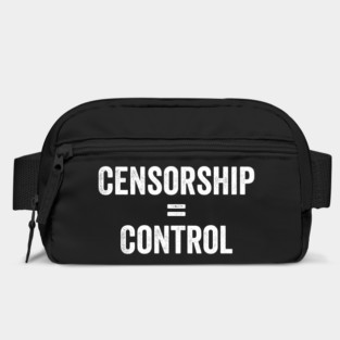 Censorship = Control Bag