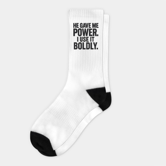 He Gave Me Power. I Use It Boldly Socks by Melanie 's Store 2