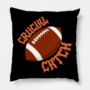 Crucial Catch Pillow