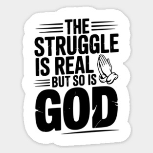 The Struggle is Real but So is God Magnet