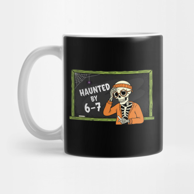 Haunted-By-67 by Creatifly Graphic Tees